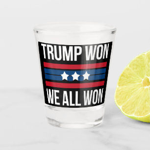 Trump Gewonnen Wir Alle Gewonnen 2024 USA-Flagge T Schnapsglas