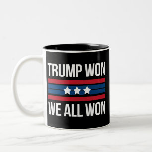 Trump Gewonnen Wir Alle Gewonnen 2024 USA-Flagge T Zweifarbige Tasse