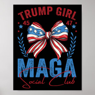 Trump Girl 45 47 Mega Est 2024 Social Club - Absti Poster