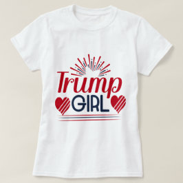 Trump Girl Hearts & Fireworks T-Shirt