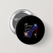 Trump Girl High Heel American Flag Wahl Donald Tru Button (Vorne & Hinten)