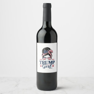 Trump Girl Messy Bun Trump 2024 Wahl Amerikaner Weinetikett
