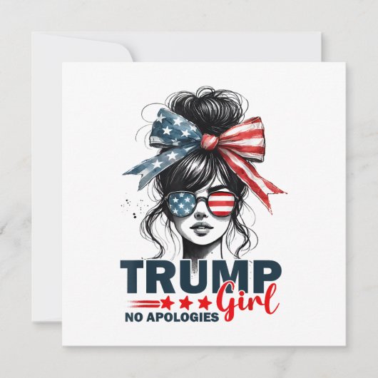 Trump Girl No Apology Messy Bun Sunglasses Trump Einladung (Vorderseite)