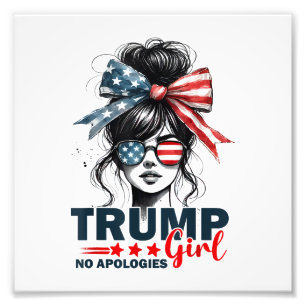 Trump Girl No Apology Messy Bun Sunglasses Trump Fotodruck