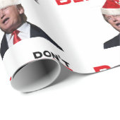 Trump, GLAUBE mich nicht Geschenkpapier (Rolleneckpunkt)