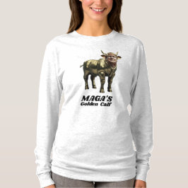 Trump Golden Calf T-Shirt