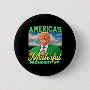 Trump Golfer Amerikas meisterhafte Präsident Men's Button