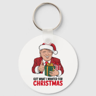 Trump Got, was ich zu Weihnachten-Weihnachten-Weih Schlüsselanhänger