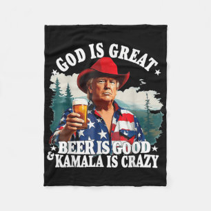 Trump Gott ist groß Bier ist gut und Kamala ist Cr Fleecedecke