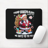 Trump Grandpa Claus Yo Yo Yo Weihnachten Mousepad (Mit Mouse)