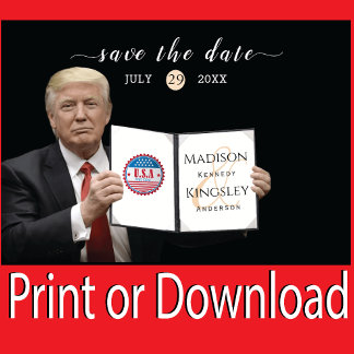 Trump Größter 💍 Patriot Hochzeit Terminankündigun Save The Date