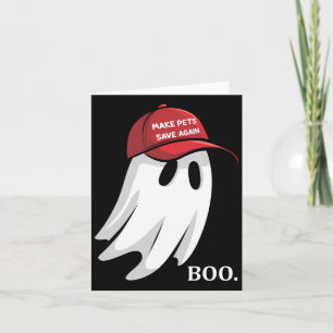 Trump Halloween Ghost Boo Pets wieder bir Gerettet Karte