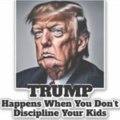 Trump Happens Aufkleber (Vorderseite)