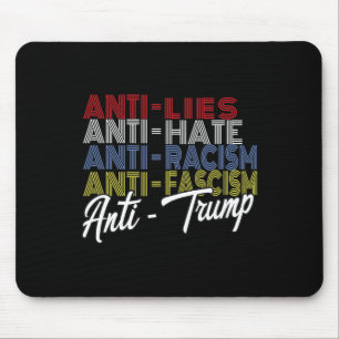 Trump Hass Lügen und Faschismus widerstehen Wählen Mousepad