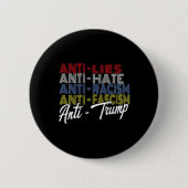 Trump hasst Lügen und den Faschismus Resist Abstim Button (Vorderseite)