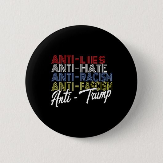 Trump hasst Lügen und den Faschismus Resist Abstim Button (Vorderseite)