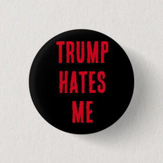 TRUMP HASST MICH! BUTTON