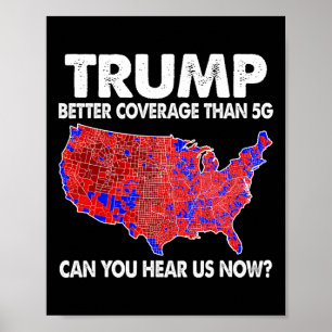 Trump hat bessere Abdeckung als 5g Karte Trump 5g Poster