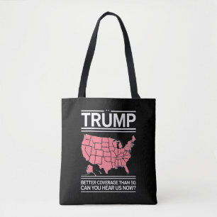 Trump hat bessere Abdeckung als 5G Können Sie uns  Tasche