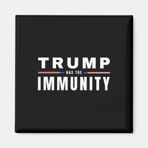 Trump hat das Maga-T-Shirt des Jahres der Immunitä Magnet