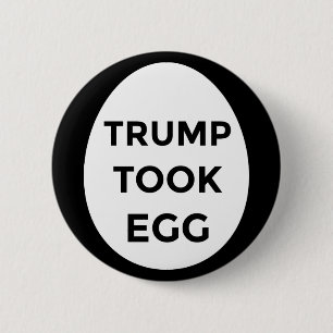 Trump hat den SCHWARZEN Knopf genommen Button