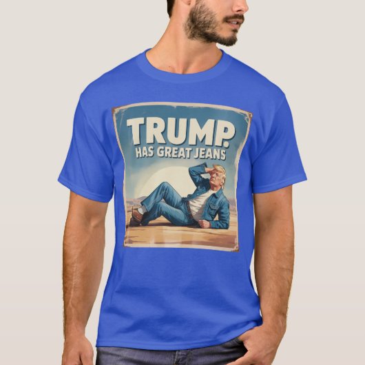 Trump hat ein Poster über große Jeans und lustige T-Shirt (Vorderseite)