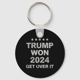 Trump hat gewonnen, finde dich damit ab 2025 4 schlüsselanhänger