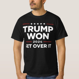 Trump hat gewonnen, finden Sie sich damit ab 2024 T-Shirt