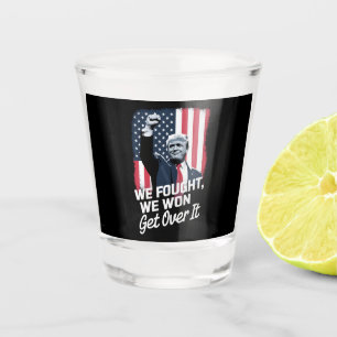 Trump hat gewonnen, finden Sie sich damit ab, Trum Schnapsglas