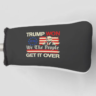 Trump hat gewonnen, Wir, das Volk, lasst es uns hi Golf Headcover
