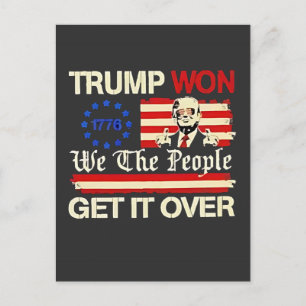 Trump hat gewonnen, Wir, das Volk, lasst uns die A Postkarte