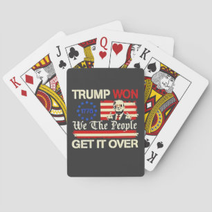 Trump hat gewonnen, wir die Menschen bekommen es ü Spielkarten