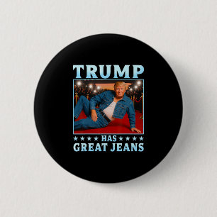 Trump hat großartige Jeans Lustiger Meme 3 Button