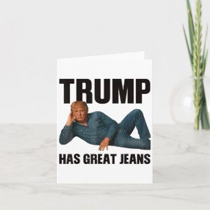 Trump hat große Jeans Funny Meme _1 Karte