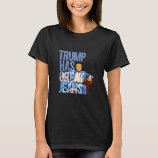 Trump hat große Jeans lustiges politisches Meme T-Shirt