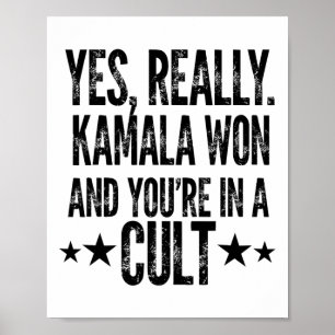 Trump hat Kamala verloren Won Sie sind in einem Cu Poster