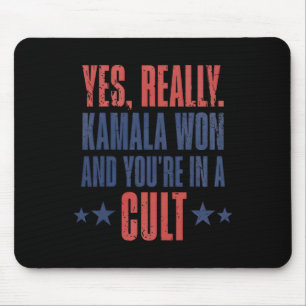 Trump hat Kamala verloren Won Sie sind in einem Ku Mousepad