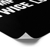 Trump hat Twice Lol verloren Poster (Ecke)