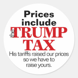 Trump hat unsere Preise für antitarifäre Handelsma Runder Aufkleber
