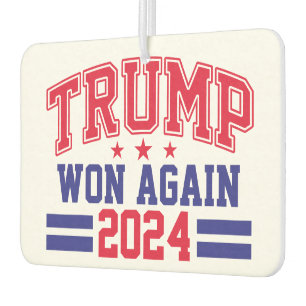 Trump hat wieder gewonnen 2024 autolufterfrischer