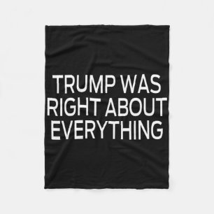 Trump hatte bei allem recht _5 fleecedecke
