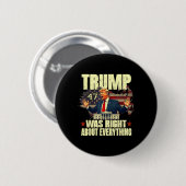 Trump hatte in allem recht button (Vorne & Hinten)