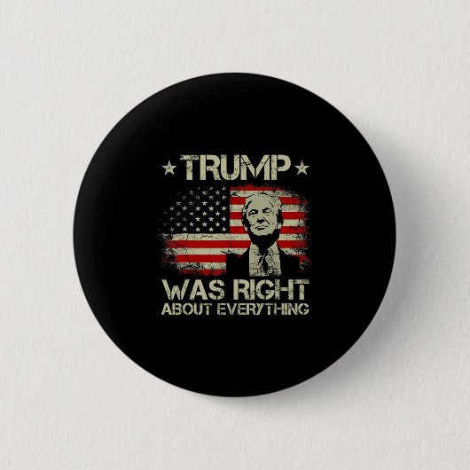 Trump hatte in allem recht Lustig Trump Ameri Button (Vorderseite)