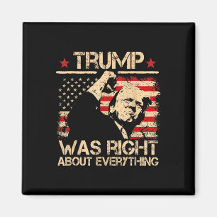 Trump hatte in allem recht Unterstützer  Magnet
