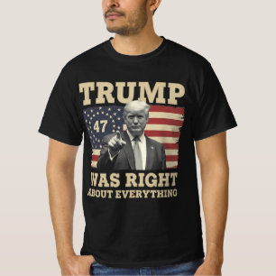Trump hatte in allem recht USA Amerika T-Shirt