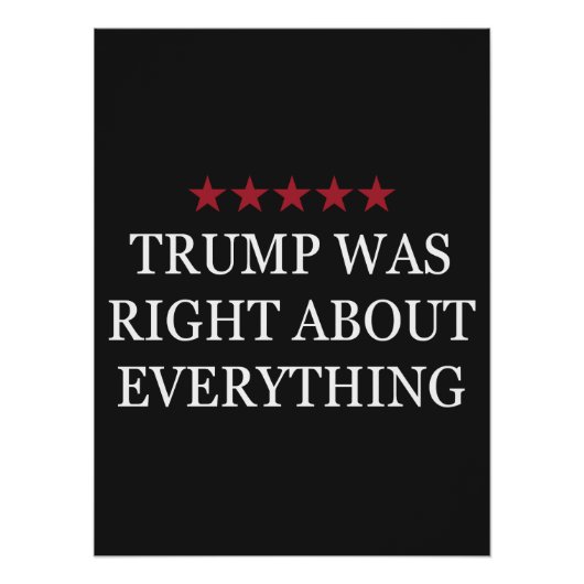Trump hatte recht über alles poster (Vorderseite)