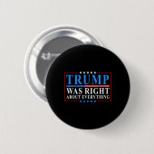 Trump hatte über alles lustige amerikanische Flagg Button (Vorne & Hinten)