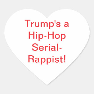 Trump Hip-Hop Serien-Rapper Hankamer Artjunkhaus Herz-Aufkleber