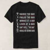 Trump hob die Bar und Versagte die Bar T-Shirt (Design vorne)