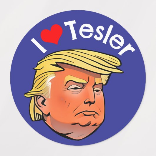 Trump "I Liebe Tesler" Wasserfeste Aufkleber (Design 2)